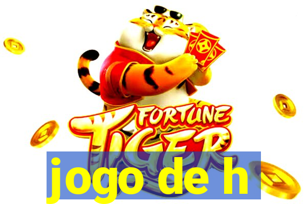 jogo de h